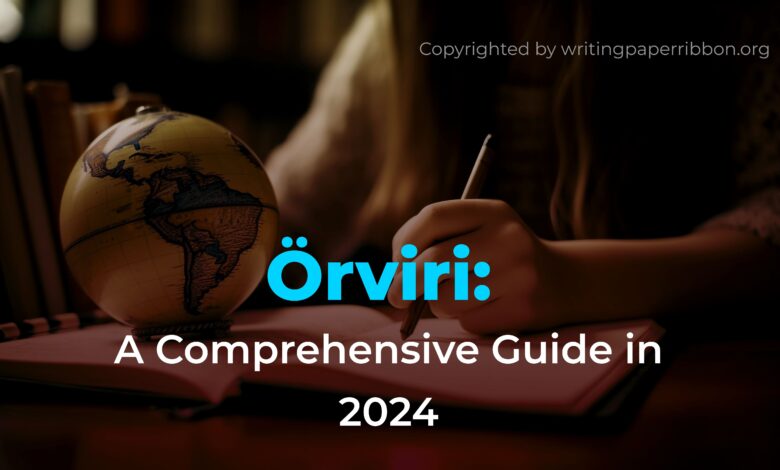 What is Örviri?