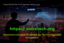 Revolutionize your Business by Technology using https:// Entretech.org